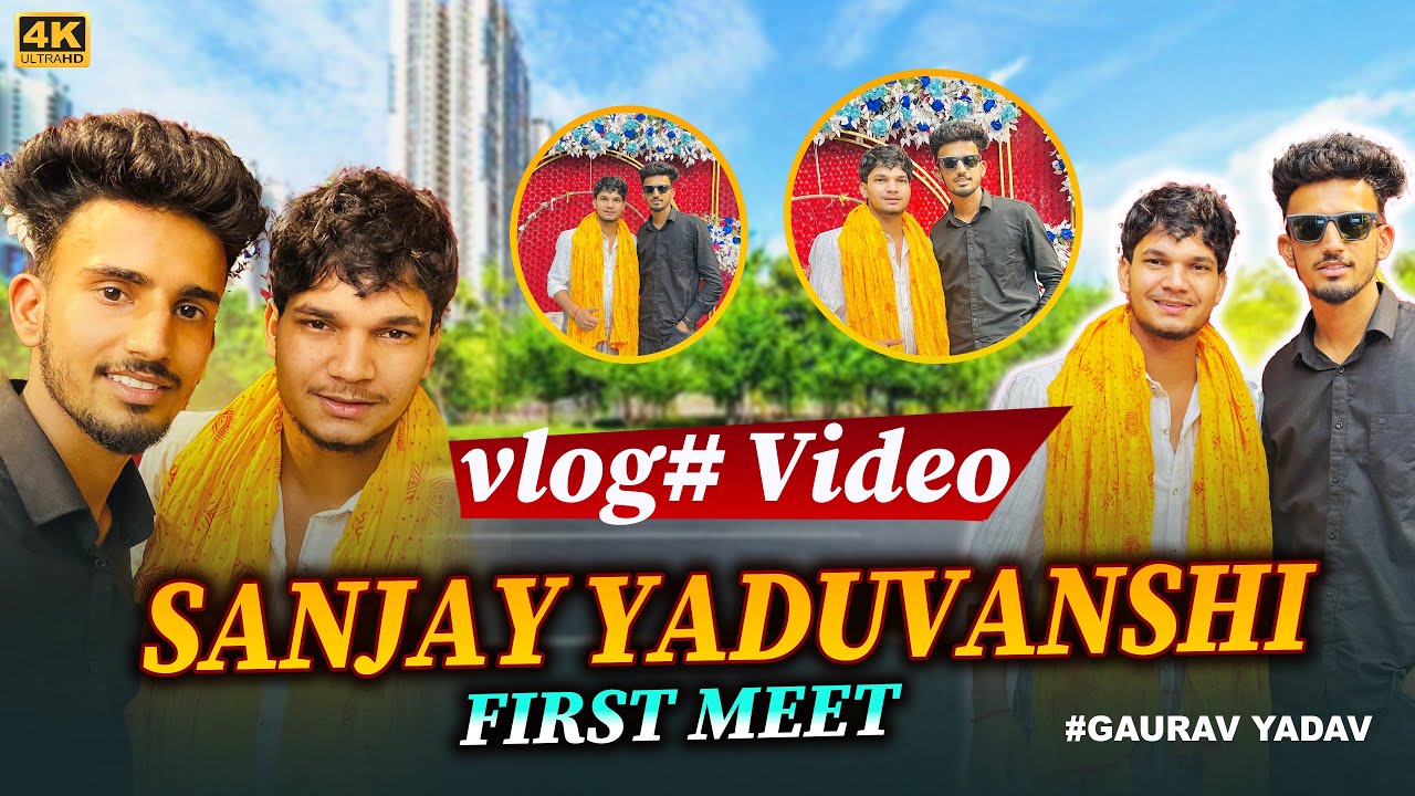 संजय भैया से एक खास मुलाक़ात हुआ ❤️‍🩹🫂 || Finally Sanjay bhaiya Se mil hi liya 🥰