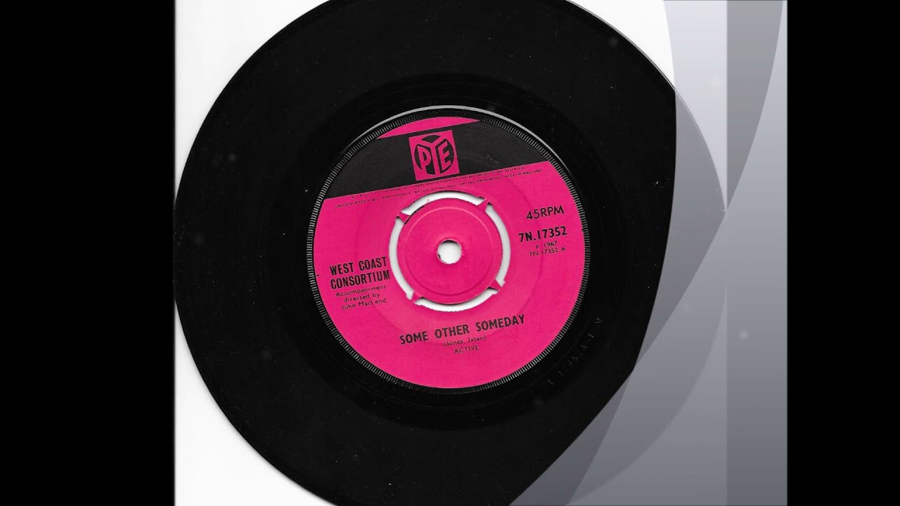 Some Other Someday -  West Coast Consortium