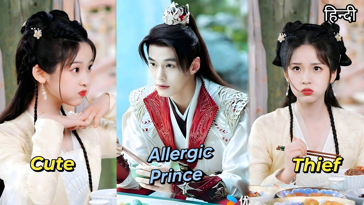 [Full Movie] Allergic Prince Fall in Love with Female Cute Thief 😍 Chinese drama in Hindi 💗
