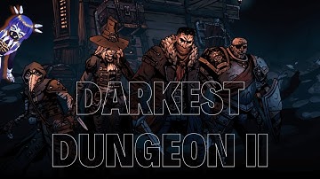 【Darkest Dungeon II I The Binding Blade DLC】Scavenger Hunt to find the Crusader!!