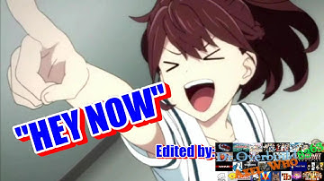 AMV Hey Now