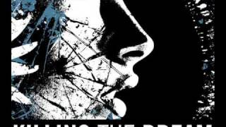 Killing the Dream - Resolution