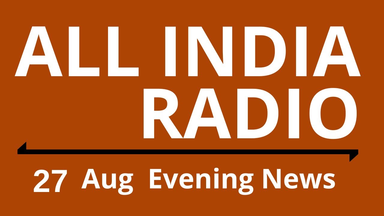 Evening News 27 (Aug)