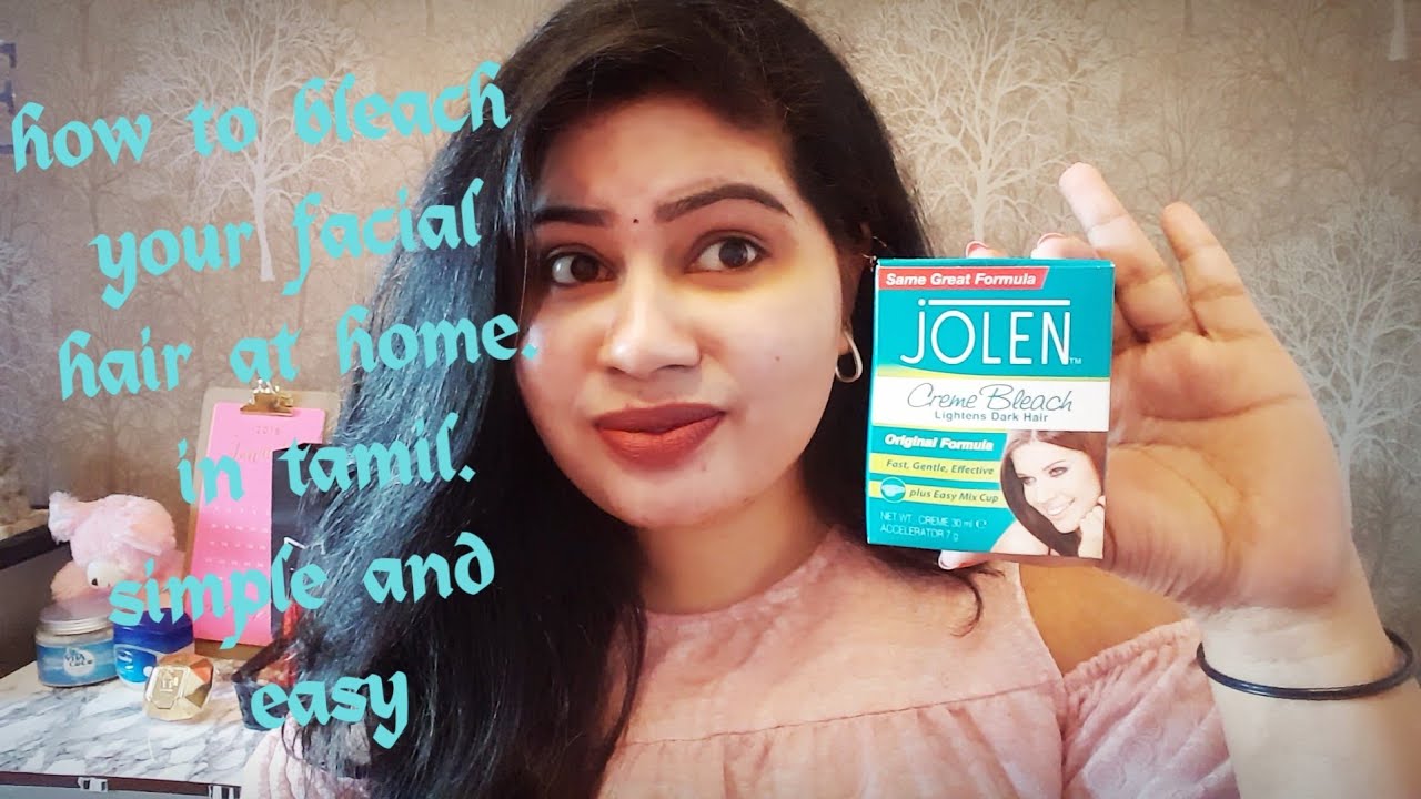 How to lighten or bleach your facial hair at home.in tamil.very simple