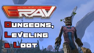 GRAV Gameplay ➤ Tutorial - Dungeons, Leveling, & Loot [Early Access]