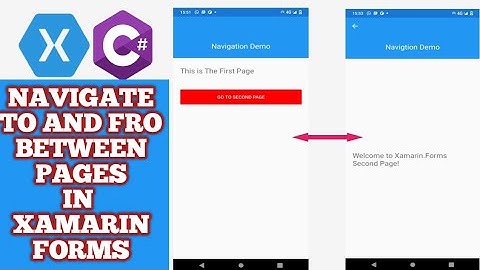 Navigation in Xamarin Forms | Navigate between pages in Xamarin Forms | Navigation Page in Xamarin