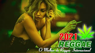 Música Reggae 2021 ♫ O Melhor do Reggae Internacional ♫ Reggae Remix 2021 #147