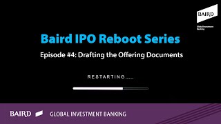 What to Know About Drafting a Form S-1 and Other IPO Documents | IPO Reboot Series #4