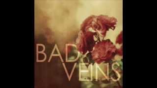 Bad Veins - The Lie