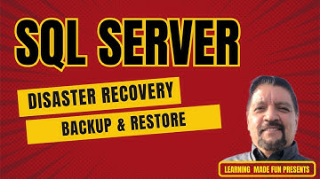Disaster Recovery: SQL Server Backup Tutorial