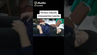 Periksa Keperawanancalon Pengantin