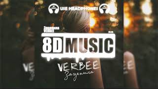 VERBEE - Зацепила (8D MUSIC)