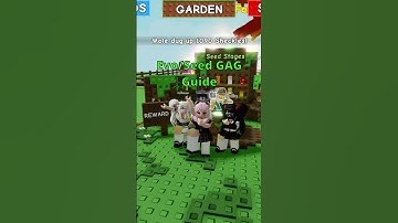 Evo/Seed GAG Guide #growagarden #roblox #fyp