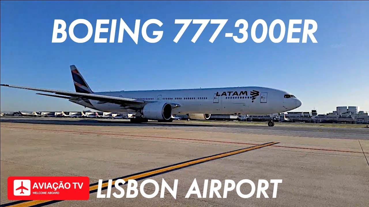 LATAM Boeing 777-300ER Close-up • PT-MUD • Lisbon Airport