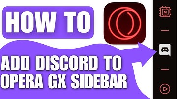 How to Add Discord to Opera GX Sidebar (2025)