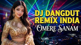 DJ DANGDUT REMIX INDIA VIRAL TIKTOK TERBARU FULL BASS