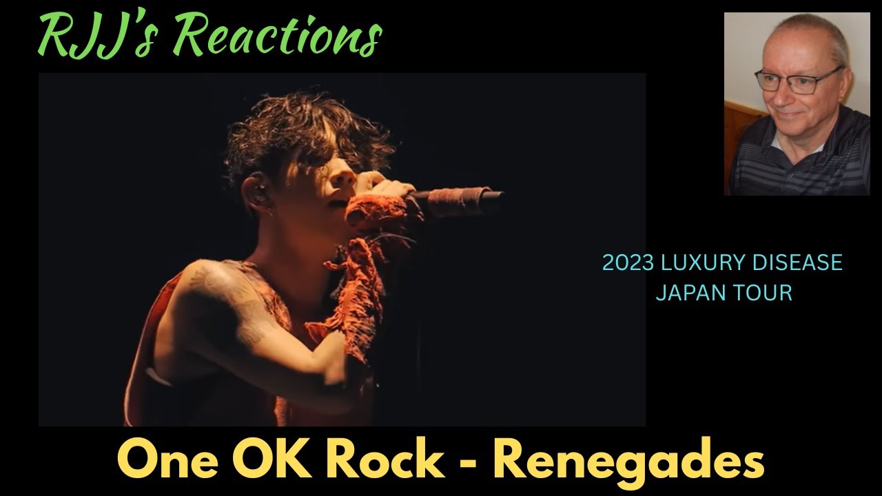 One OK Rock - Renegades (2023 LUXURY DISEASE JAPAN TOUR) 🇨🇦 RJJ's Reaction