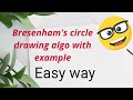 bresenham's circle drawing algorithm | example of bresenham's circle drawing algorithm