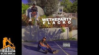 WeThePartySean & Aflacko - Look At The Way [Thizzler.com]