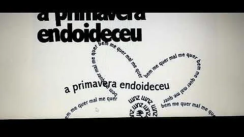 Como as palavras estão dispostas nesse poema a primavera Endoideceu?