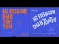 Capture de la vidéo Hi Fashion Dub Top Ten-Dub Specialist (Sylvan Morris) (Full Album) - Normaal