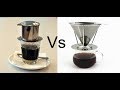 Stainless Steel Cone Pour Over Coffee Dripper vs Vietnamese Coffee Dripper