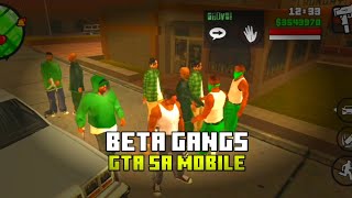 Add Beta Gangs Mod GTA SA Android/IOS