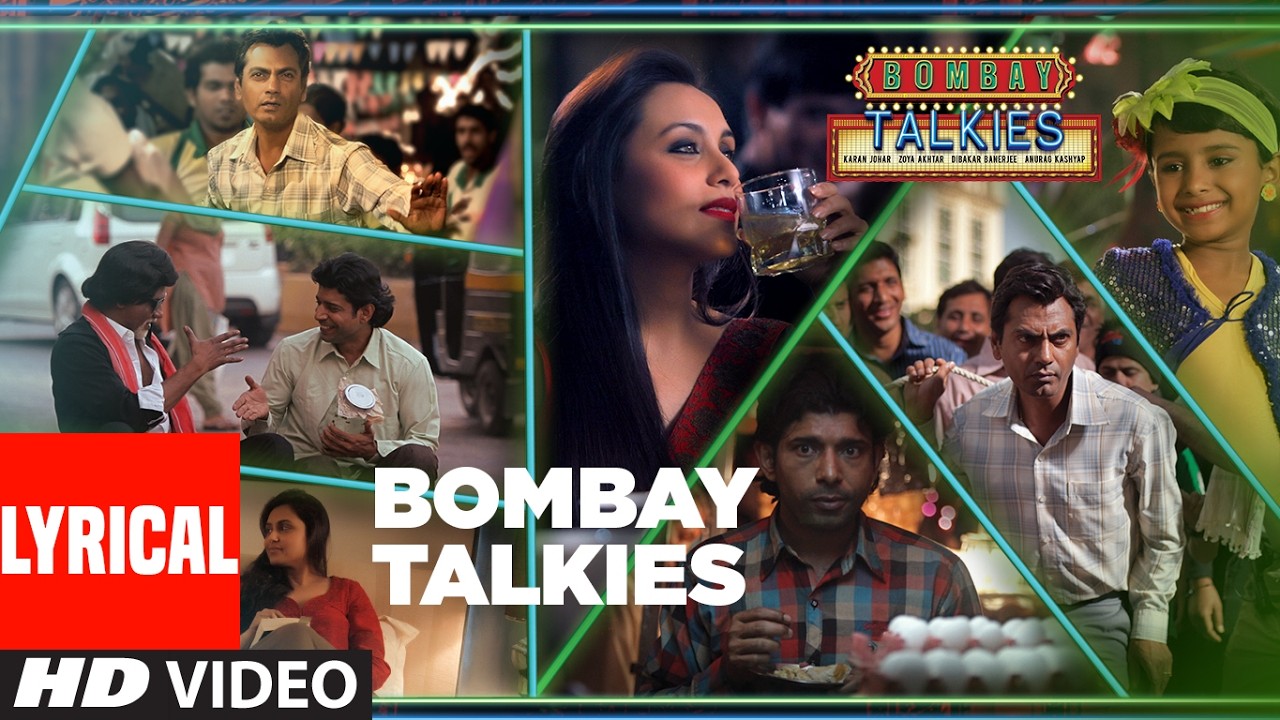 Bombay Talkies (Lyrical) | Udit Narayan | Alka Yagnik | Sukhwinder Singh  | Amit Trivedi