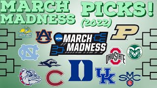 NCAA March Madness 2022 FULL Bracket Picks!