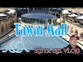 Astonishing tawar mall  doha qatar