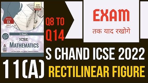 s chand icse class 9 chapter 11(a) Q8 to Q14 | Rectilinear Figures | class 9 op malhotra |