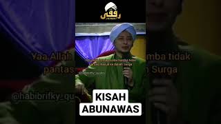 Kisah Abu Nawas Seorang Wali Allah Swt Habib Rifky Alaydrus shorts