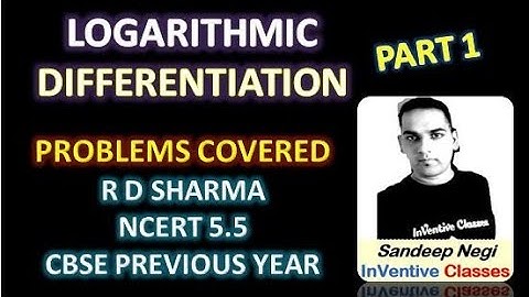 Exercise 5.5 Class 12 || Logarithmic Differentiation || Online Maths tutor