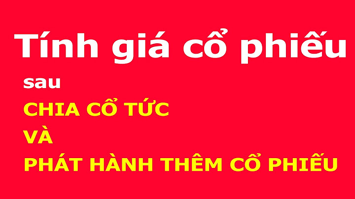 Giá trị cổ phiếu khi phát hành gọi là gì năm 2024