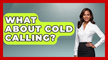 What About Cold Calling? - Job Success Network