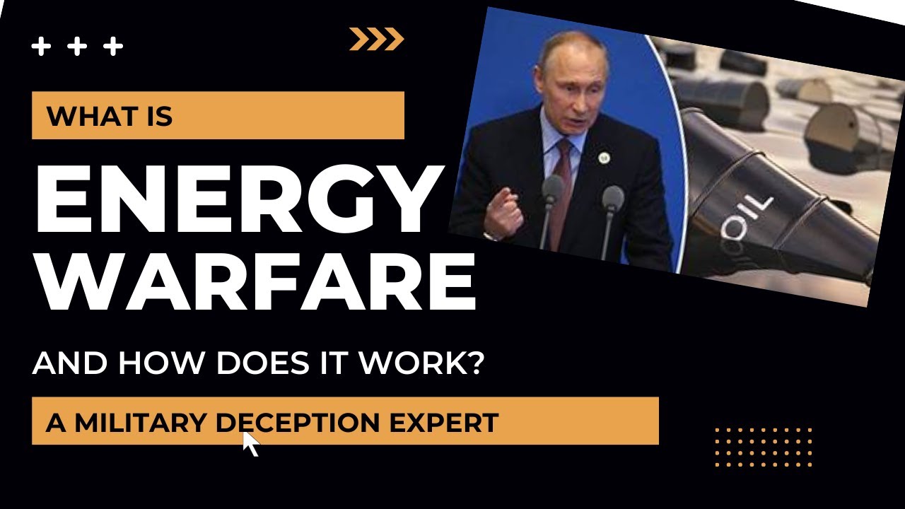 What is Energy and Economic Warfare?  //   