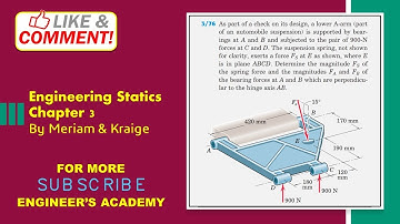 Engineering Statics | P3/76 | Equilibrium 3D | Chapter 3 | 6th Edition | Engineers Academy