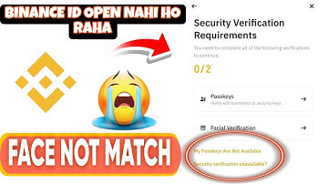 Binance Face Verification Problem| Binance Facial Verification Not Match😭|Binance Id Open Kaise Kara