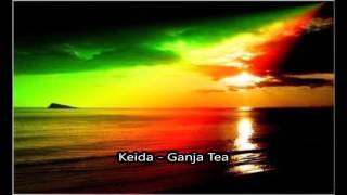 Keida - Ganja Tea