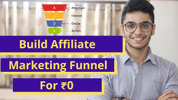 How To Build Affiliate Marketing Funnel For Free In Less Than 30 Minutes | ₹0 Funnel Tutorial -Hindi