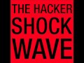 The hacker  shockwave