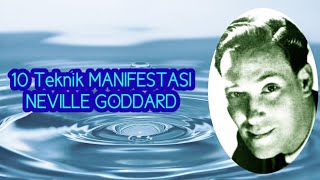 10 Teknik MANIFESTASI NEVILLE GODDARD