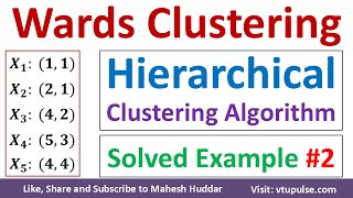 #2. Wards Clustering Solved Example | Hierarchical Clustering Linkage Clustering Vidya Mahesh Huddar