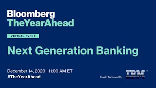 The Year Ahead | Next Generation Banking