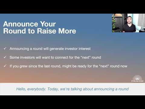 Announce Your Round to Raise More