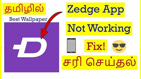 How to Fix Zedge App Not Working Problem In Mobile Tamil | VividTech