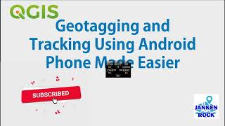 Geotagging and Tracking Using Android Phone Made Easier