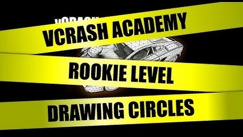 vCRASH Academy | Rookie Level Course | Drawing Circles | Without Narration