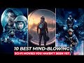 Top 10 Best SCI FI Movies On Netflix, Amazon Prime, MAX | Best Sci Fi Movies To Watch In 2023 Part-2