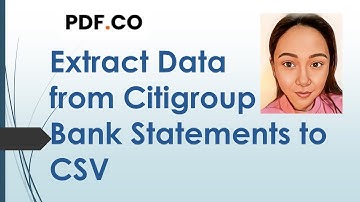 How to Extract Data from Citi Group Bank Statements to CSV
